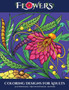 Coloring Designs for Adults (Flowers) : Advanced coloring (colouring) books for adults with 30 coloring pages: Flowers (Adult colouring (coloring) books) : 6 by James Manning - Paperback