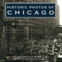 Historic Photos of Chicago by Russell Lewis - Hardback