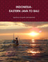 Indonesia-Eastern Java to Bali by Tpprince Esquire Dansekarski - Paperback