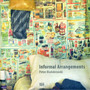 Peter Bialobrzeski : Informal Arrangements by Peter Bialobrzeski - Hardback