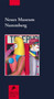 Neues Museum Nurnberg Art and Design by Prestel Publishing - Paperback