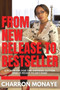 From New Release to Bestseller by Charron Monaye - Paperback