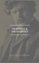 Heretics and Orthodoxy : Easy to Read Layout by G K Chesterton - Hardback