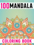 100 Mandalas Coloring Book For Adults : Stress Relieving Mandala Designs for Adults Relaxation by Juliette Koch - Paperback