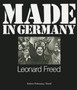 Made in Germany/Re-Made by Leonard Freed - Hardback