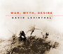 War, Myth, Desire by David Levinthal - Hardback