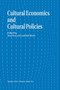 Cultural Economics And Cultural Policies by A.T. Peacock - Paperback