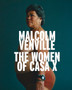 Women of Casa X by Malcolm Venville - Hardback