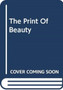 The Print Of Beauty by Pasi Rabina Ed. - Hardback