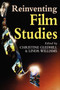 Reinventing Film Studies by Christine Gledhill - Paperback