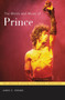 The Words and Music of Prince by James E. Perone - Hardback