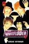 Wallflower, The 30