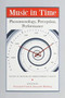 Music in Time : Phenomenology, Perception, Performance by Suzannah Clark - Paperback