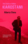 The Cinema of Abbas Kiarostami by Alberto Elena - Paperback
