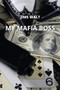 My Mafia Boss