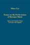 Essays on the Performance of Baroque Music : Opera and Chamber Music in France and England by Mary Cyr - Hardback