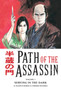 Path Of The Assassin Volume 1: Serving In The Dark