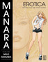 Manara Erotica Volume 3: Butterscotch And Other Stories