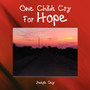 One Childs Cry For Hope