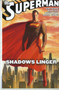 Superman : Shadows Linger