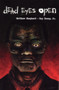 Dead Eyes Open