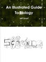 An Illustrated Guide to Biology