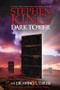 Stephen King's The Dark Tower: The Drawing of the Three : The Complete Graphic Novel Series