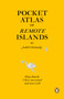 Pocket Atlas of Remote Islands : Fifty Islands I Have Not Visited and Never Will