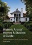 Guide to Historic Artists' Homes  Studios : A Guide