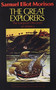 The Great Explorers : The European Discovery of America
