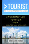 Greater Than a Tourist - Jacksonville Florida USA : 50 Travel Tips from a Local