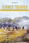 Summer Thunder : A Battlefield Guide to the Artillery at Gettysburg