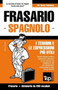 Frasario Italiano-Spagnolo e mini dizionario da 250 vocaboli : 260