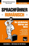 Sprachfuhrer Deutsch-Rumanisch und Mini-Woerterbuch mit 250 Woertern : 234 Sprachfuhrer Deutsch-Rumanisch und Mini-Woerterbuch mit 250 Woertern : 234