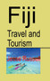 Fiji Travel and Tourism : Fiji Discovery