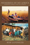 Memories of My Africa : Enjoying Africa and Its People