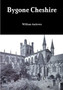 Bygone Cheshire