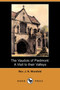 The Vaudois of Piedmont : A Visit to Their Valleys (Dodo Press)