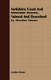 Yorkshire; Coast And Moorland Scenes, Painted And Described By Gordon Home