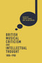 British Musical Criticism and Intellectual Thought, 1850-1950 by Jeremy Dibble - Hardback