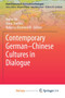 Contemporary German-Chinese Cultures in Dialogue by Jin Haina Jin - Paperback