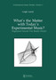 What's the Matter with Today's Experimental Music? : Organized Sound Too Rarely Heard by Leigh Landy - Paperback