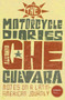 The Motorcycle Diaries : Notes on a Latin American Journey