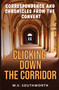 Clicking Down the Corridor by Mildred Virginia Southworth - Hardback