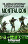 American Expeditionary Forces in the Great War : Montfaucon