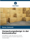 Verpackungsdesign in der Konsumkultur by Kenny Zukowski - Paperback