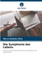 Die Symphonie des Lebens by Marco Antonio Silva - Paperback