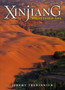 Xinjiang : China'S Central Asia