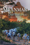 Myanmar: Burma in Style : An Illustrated History and Guide