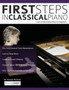 First Steps in Classical Piano : Learn to Play Classical Piano for Beginners by Vanessa Richards - Paperback